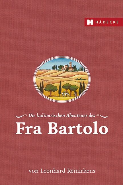 Produktbild: Die kulinarischen Abenteuer des Fra Bartolo