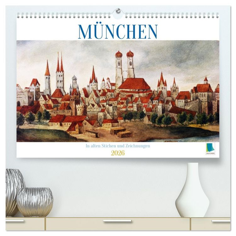 Produktbild: M&uuml;nchen: In alten Stichen und Zeichnungen (hochwertiger Premium Wandkalender 2026 DIN A2 quer), Kunstdruck in Hochglanz