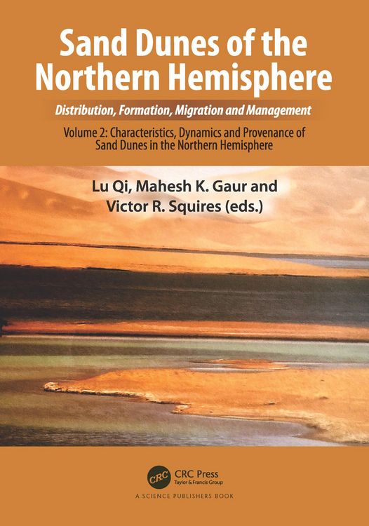 Produktbild: Sand Dunes of the Northern Hemisphere: Distribution, Formation, Migration and Management