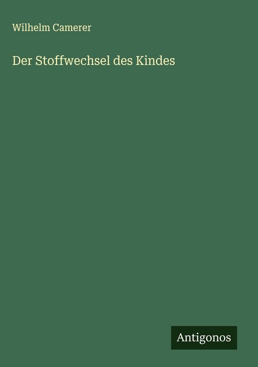 Produktbild: Der Stoffwechsel des Kindes
