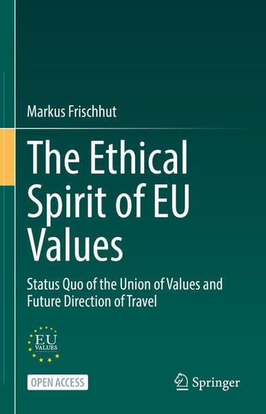 Produktbild: The Ethical Spirit of EU Values