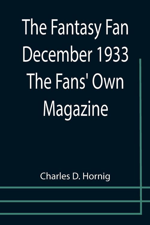 Produktbild: The Fantasy Fan December 1933 The Fans' Own Magazine