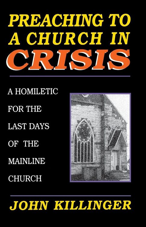 Produktbild: Preaching to a Church in Crisi