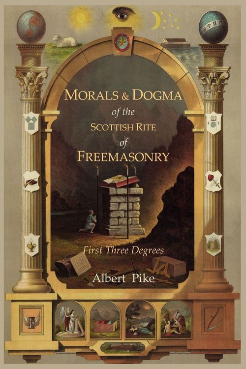 Produktbild: Morals and Dogma of the Ancient and Accepted Scottish Rite of Freemasonry