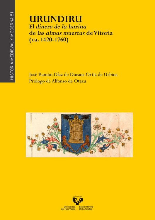Produktbild: Urundiru : el dinero de la harina de las almas muertas de Vitoria, ca. 1420-1760