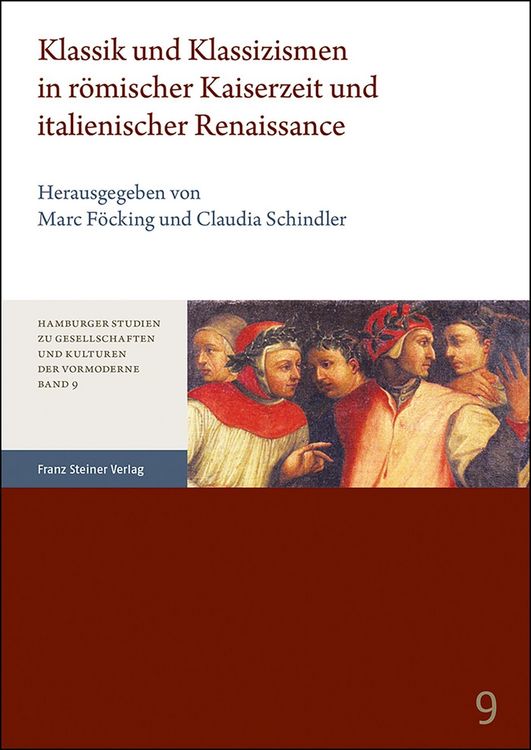 Produktbild: Klassik und Klassizismen in r&ouml;mischer Kaiserzeit und italienischer Renaissance