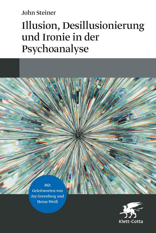 Produktbild: Illusion, Desillusionierung und Ironie in der Psychoanalyse