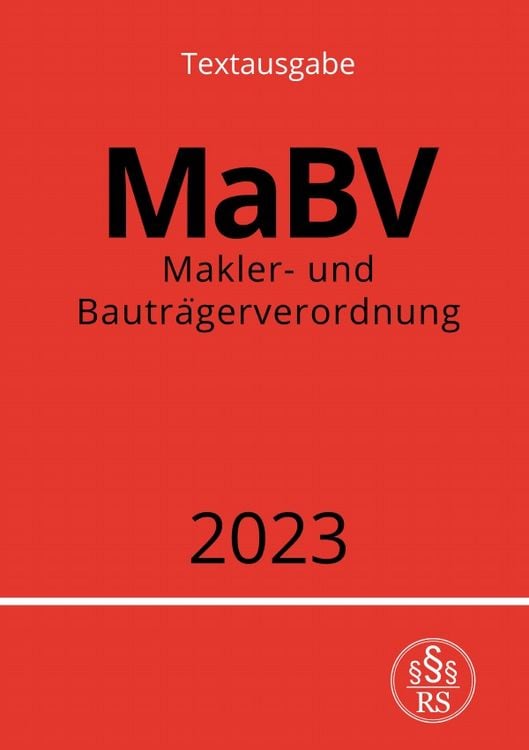Produktbild: Makler- und Bautr&auml;gerverordnung - MaBV 2023