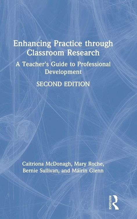 Produktbild: Enhancing Practice through Classroom Research