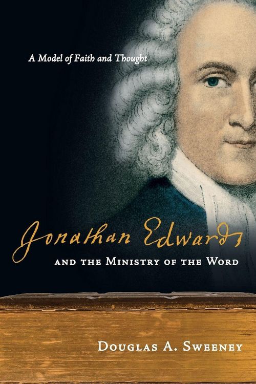 Produktbild: Jonathan Edwards and the Ministry of the Word