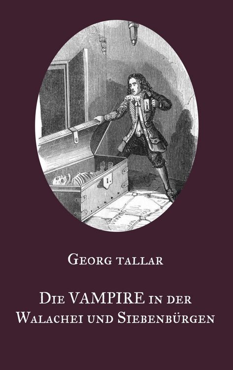 Produktbild: Die Vampire in der Walachei und Siebenb&uuml;rgen
