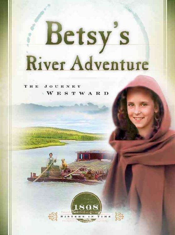Produktbild: Betsy's River Adventure: The Journey Westward