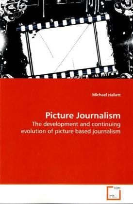 Produktbild: Hallett, M: Picture Journalism