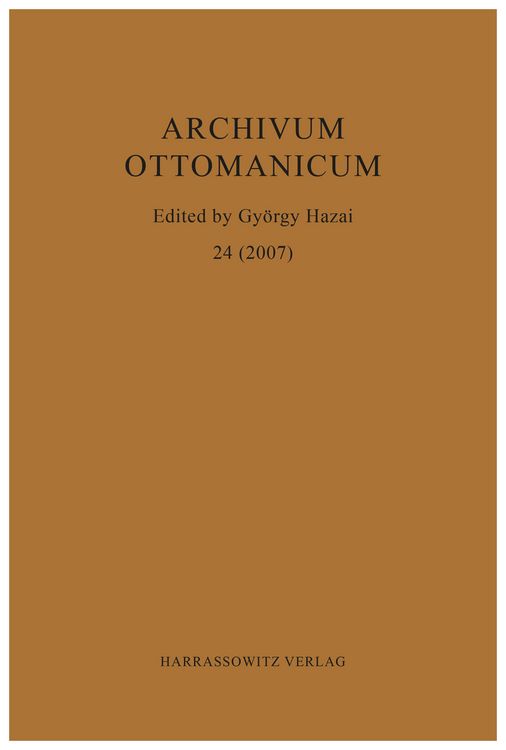 Produktbild: Archivum Ottomanicum 24 (2007)