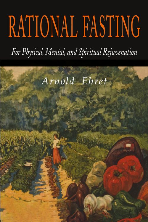 Produktbild: Rational Fasting For Physical, Mental, & Spiritual Rejuvenation