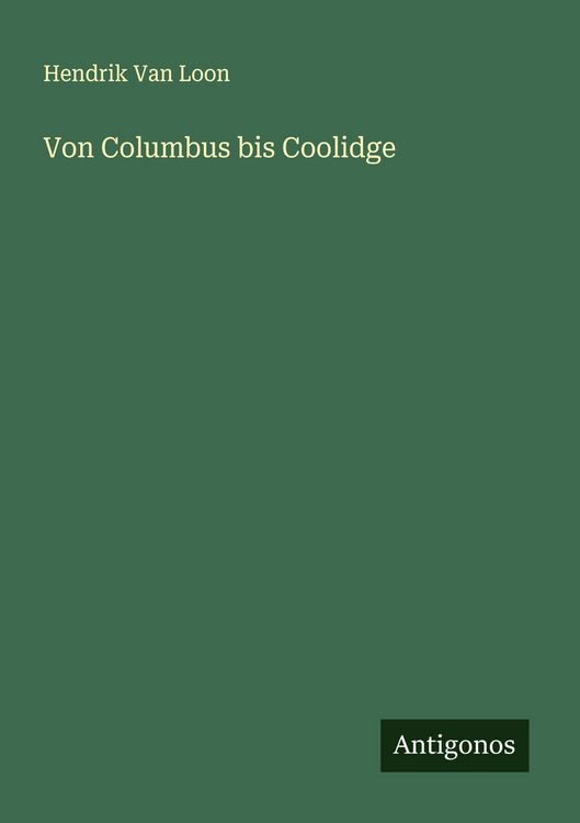 Produktbild: Von Columbus bis Coolidge