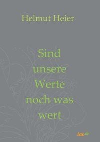 Produktbild: Sind unsere Werte noch was wert