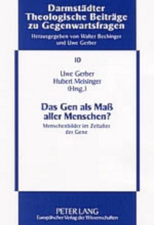 Produktbild: Das Gen als Ma&szlig; aller Menschen?