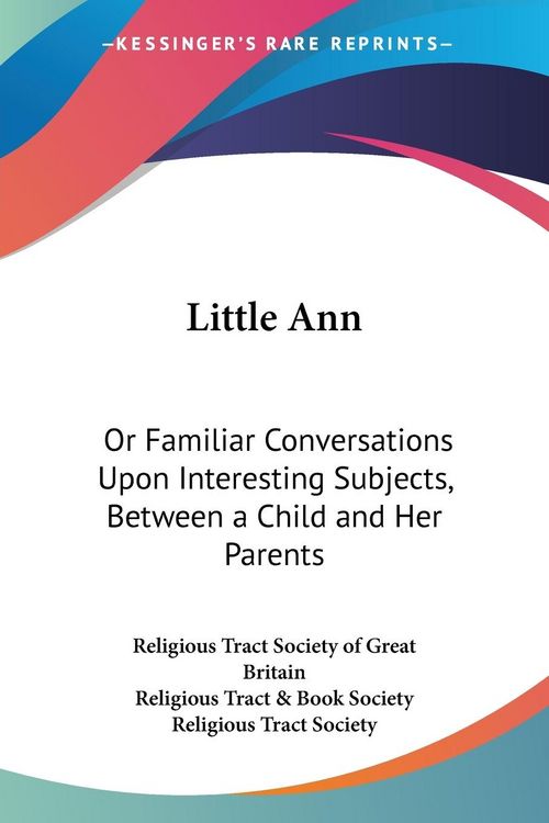 Produktbild: Religious Tract Society Of Great Britain: Little Ann