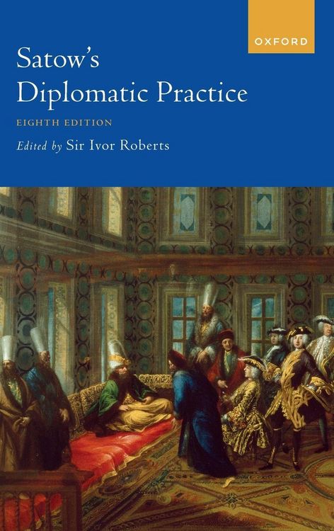 Produktbild: Satow's Diplomatic Practice