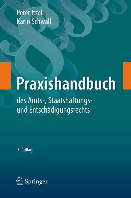 Produktbild: Praxishandbuch des Amts-, Staatshaftungs- und Entsch&auml;digungsrechts