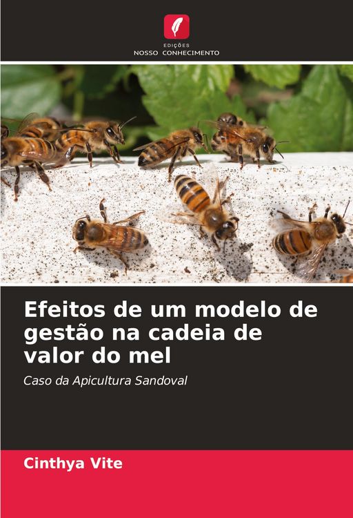 Produktbild: Efeitos de um modelo de gest&atilde;o na cadeia de valor do mel