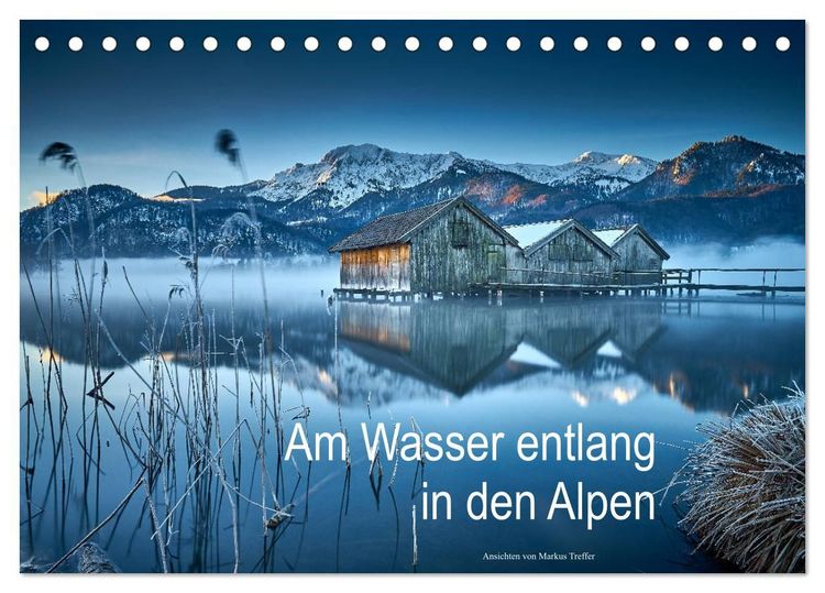Produktbild: Am Wasser entlang in den Alpen (Tischkalender 2027 DIN A5 quer), CALVENDO Monatskalender