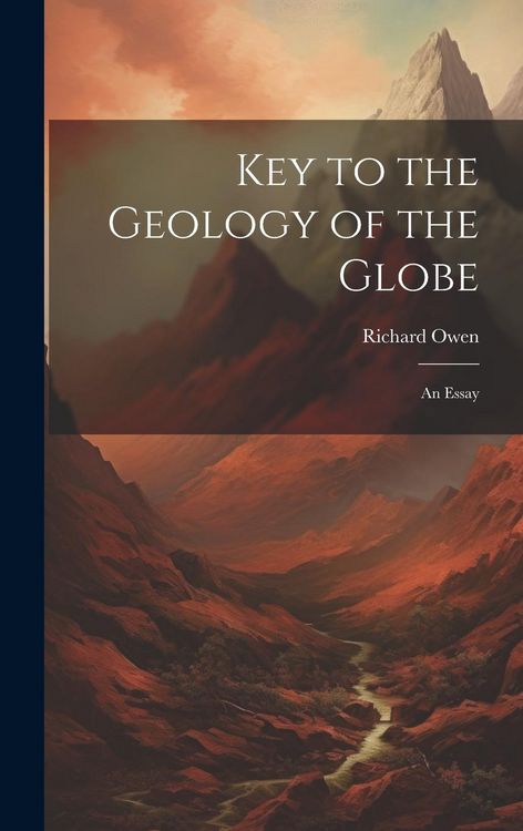 Produktbild: Key to the Geology of the Globe: An Essay