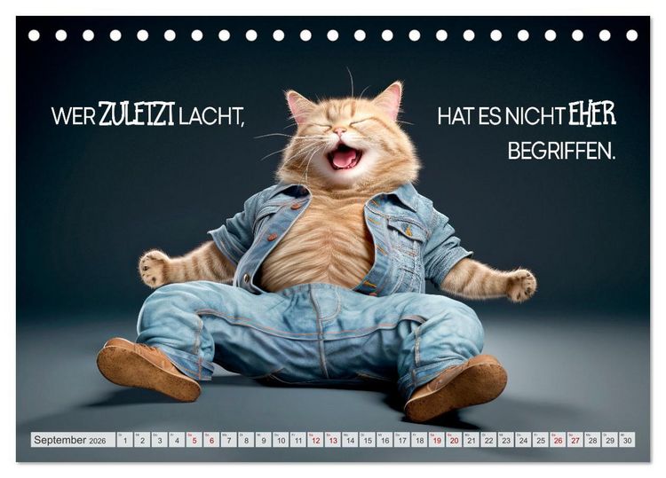 Produktbild: S&uuml;&szlig;e Katzen und coole Spr&uuml;che (Tischkalender 2026 DIN A5 quer), CALVENDO Monatskalender
