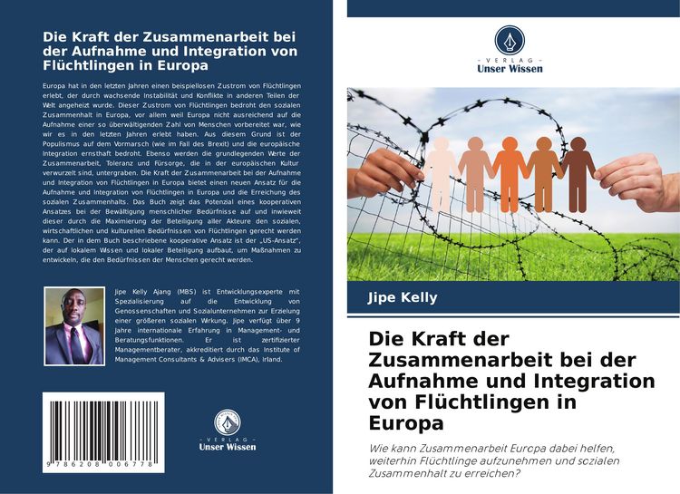 Produktbild: Die Kraft der Zusammenarbeit bei der Aufnahme und Integration von Fl&uuml;chtlingen in Europa