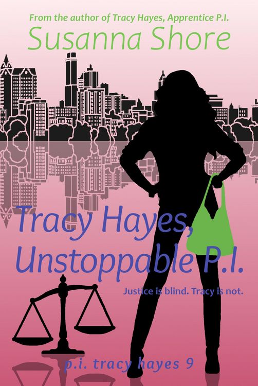 Produktbild: Tracy Hayes, Unstoppable P.I. (P.I. Tracy Hayes 9)