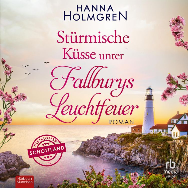 Produktbild: St&uuml;rmische K&uuml;sse unter Fallburys Leuchtfeuer