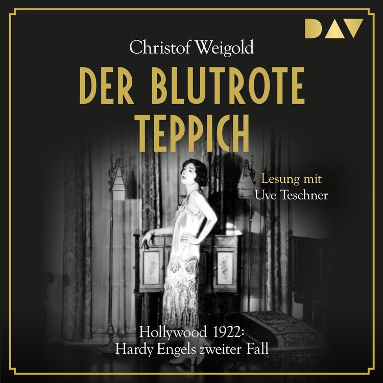 Produktbild: Der blutrote Teppich. Hollywood 1922: Hardy Engels zweiter Fall