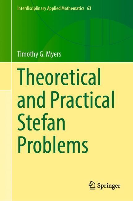 Produktbild: Theoretical and Practical Stefan Problems