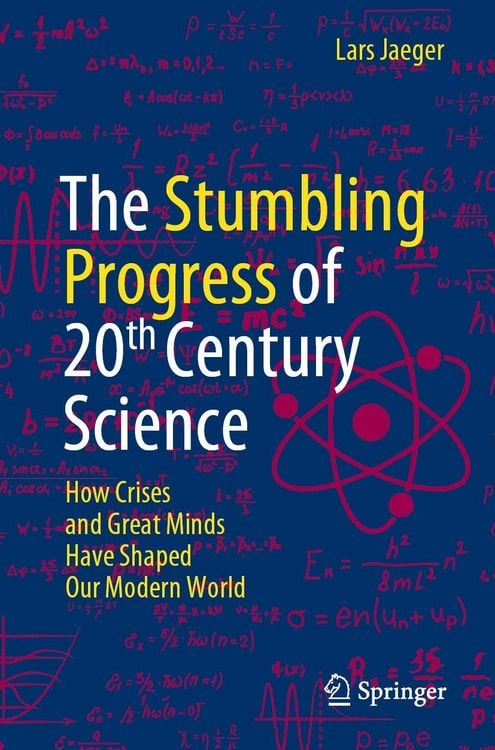 Produktbild: The Stumbling Progress of 20th Century Science