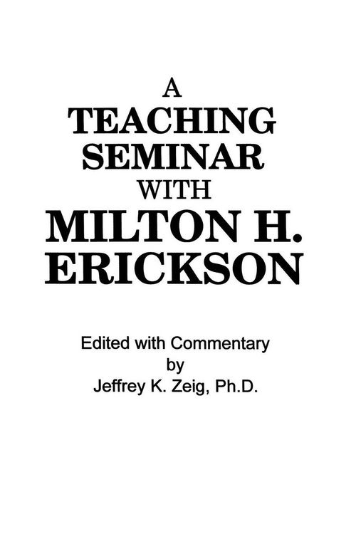 Produktbild: Teaching Seminar With Milton H. Erickson