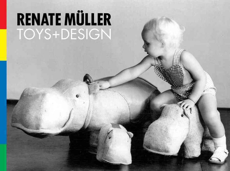 Produktbild: Renate M&uuml;ller: Toys & Design