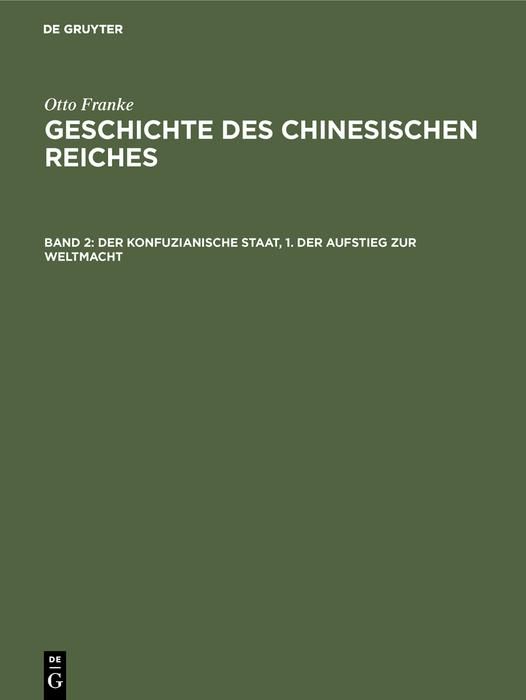 Produktbild: Der konfuzianische Staat, 1. Der Aufstieg zur Weltmacht