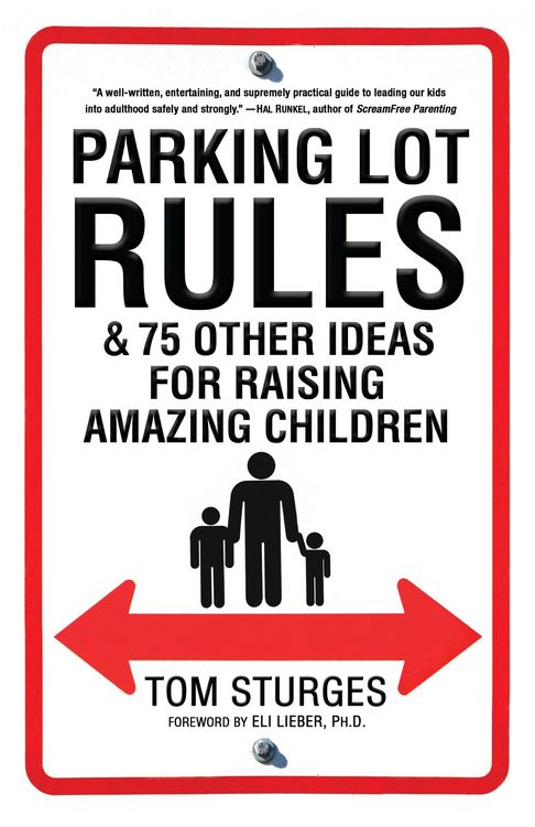 Produktbild: Parking Lot Rules & 75 Other Ideas for Raising Amazing Children