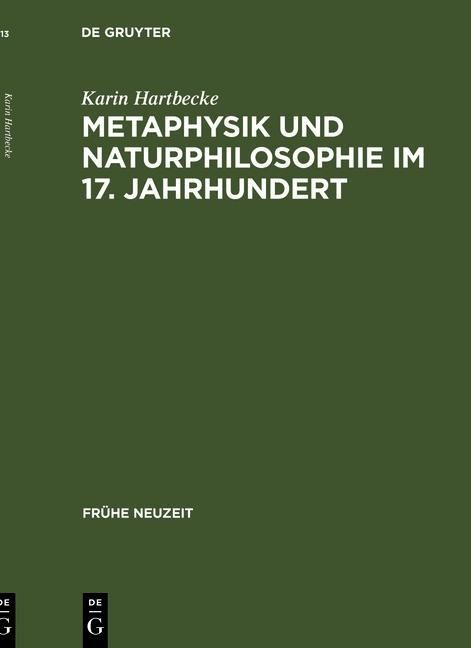 Produktbild: Metaphysik und Naturphilosophie im 17. Jahrhundert