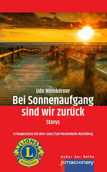 Produktbild: Bei Sonnenaufgang sind wir zur&uuml;ck