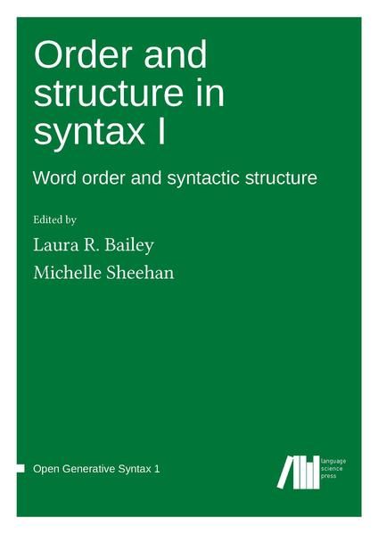 Produktbild: Order and structure in syntax I