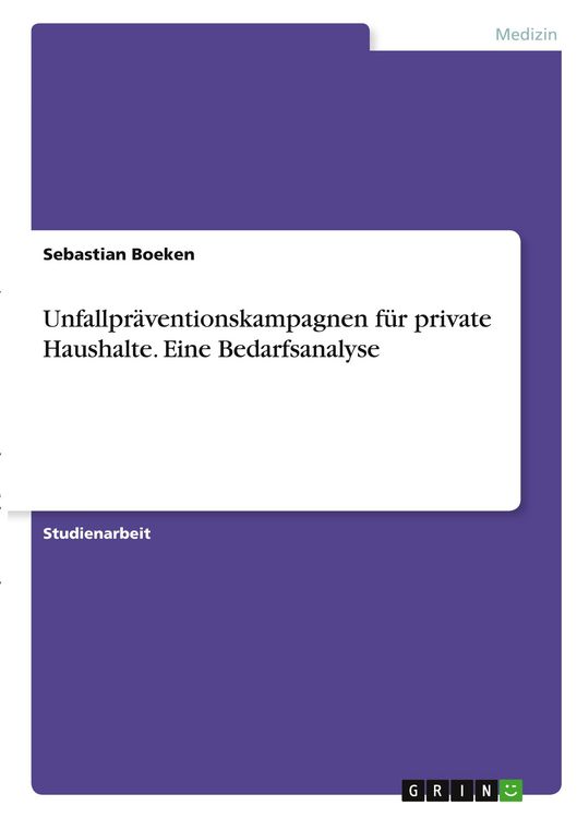 Produktbild: Unfallpr&auml;ventionskampagnen f&uuml;r private Haushalte. Eine Bedarfsanalyse