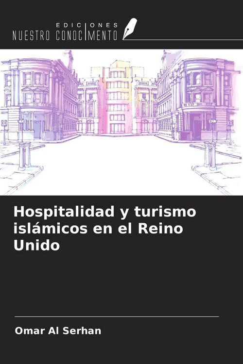 Produktbild: Hospitalidad y turismo isl&aacute;micos en el Reino Unido