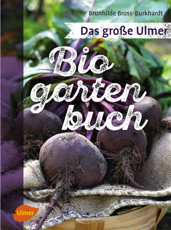 Produktbild: Das gro&szlig;e Ulmer Biogarten-Buch