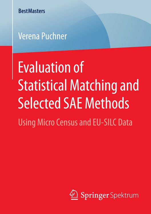 Produktbild: Evaluation of Statistical Matching and Selected SAE Methods