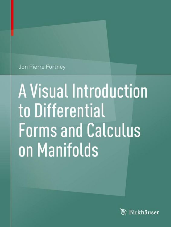 Produktbild: A Visual Introduction to Differential Forms and Calculus on Manifolds