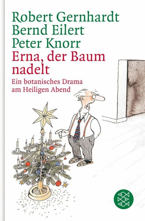 Produktbild: Erna, der Baum nadelt!