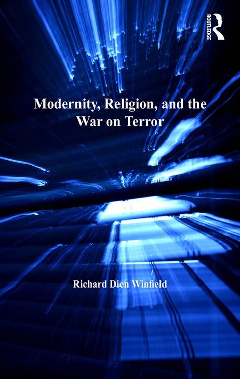Produktbild: Modernity, Religion, and the War on Terror