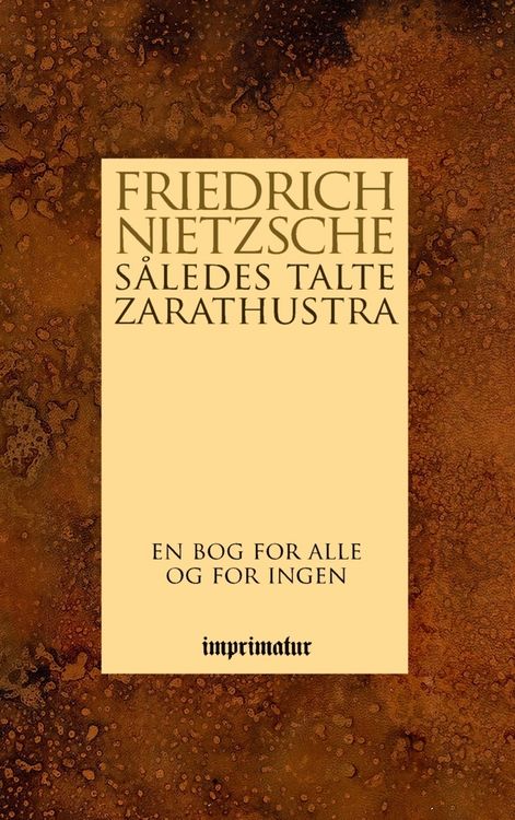 Produktbild: S&aring;ledes talte Zarathustra - en bog for alle og for ingen